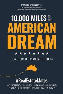 bokomslag 10,000 Miles to the American Dream: Our Story of Financial Freedom