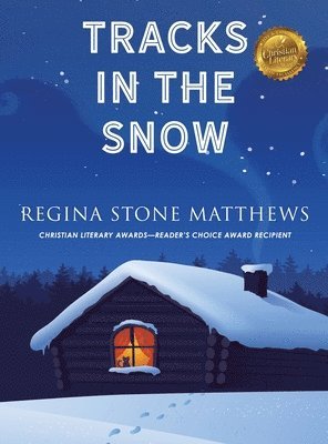 Regina Stone Matthews - Tracks in the Snow, Inbunden