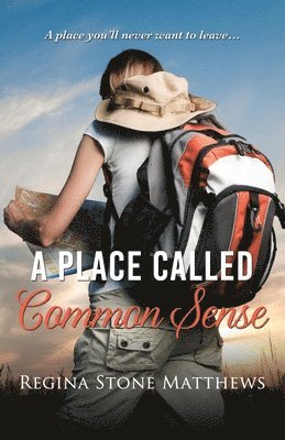 A Place Called Common Sense 1