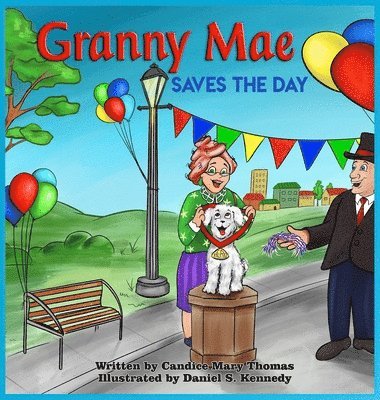 bokomslag Granny Mae Saves the Day