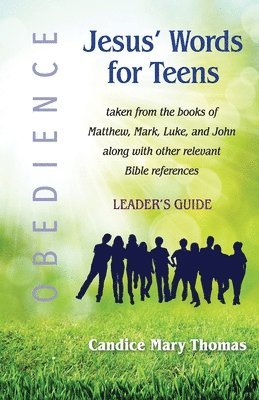 bokomslag Jesus' Words for Teens--Obedience