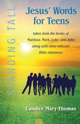 Jesus' Words for Teens -- Standing Tall Student Workbook 1