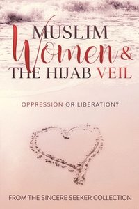 bokomslag Muslim Women & The Hijab Veil