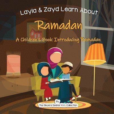 Layla and Zayd Learn About Ramadan 1