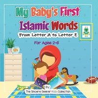 bokomslag My Baby's First Islamic Words