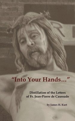 bokomslag "Into Your Hands..."