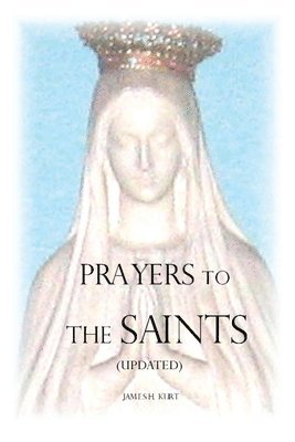 Prayers to the Saints (Updated) 1