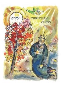 bokomslag Christian Vision of the Old Testament