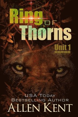 bokomslag Ring of Thorns: A Unit 1 Novel