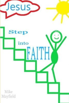 Step into Faith 1