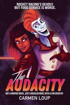 Carmen Loup - The Audacity, Häftad
