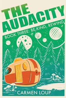Carmen Loup - Audacity, Häftad