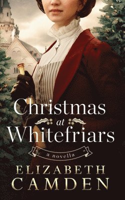 bokomslag Christmas at Whitefriars