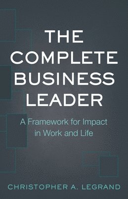 bokomslag Complete Business Leader