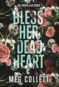bokomslag Bless Her Dead Heart