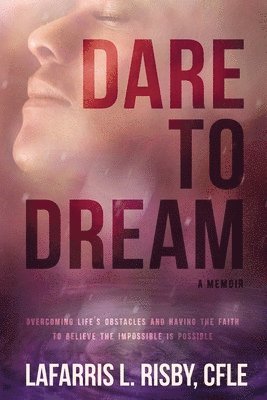 Dare To Dream 1