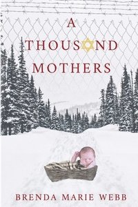 bokomslag A Thousand Mothers
