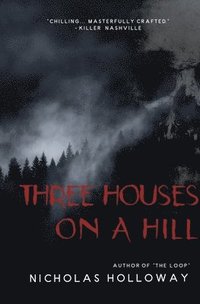 bokomslag Three Houses on a Hill