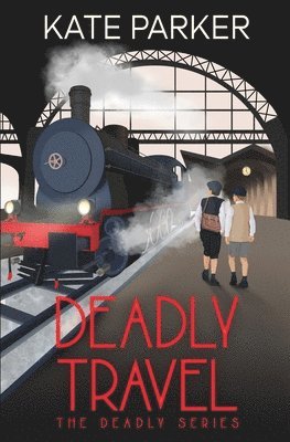 Deadly Travel 1