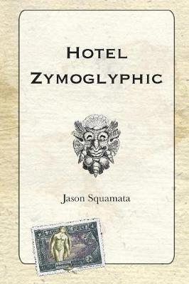 bokomslag Hotel Zymoglyphic