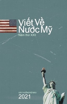 Viet Ve Nuoc My 2021 1