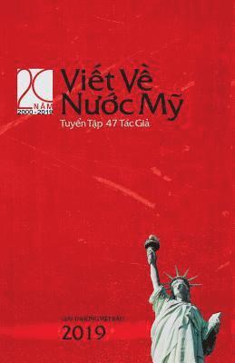 ViẾt VỀ NƯỚc MỸ 2019