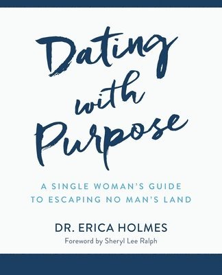 Dating with Purpose 1