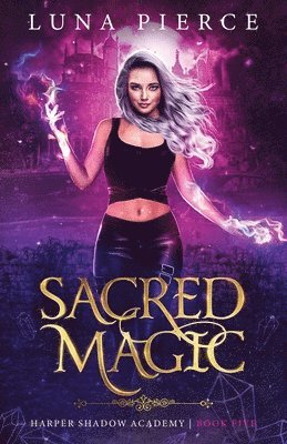 Sacred Magic 1