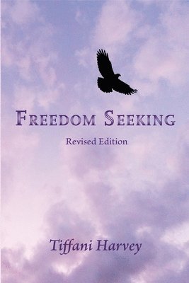 Freedom Seeking 1