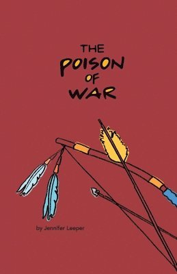 bokomslag The Poison of War