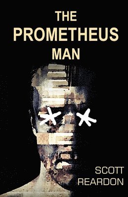 Scott Reardon - The Prometheus Man, Häftad