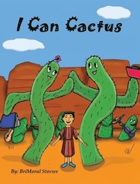 bokomslag I Can Cactus