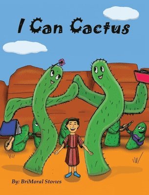 I Can Cactus 1