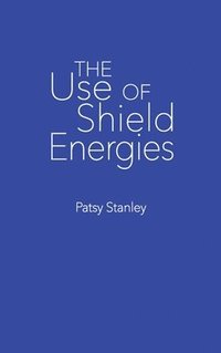 bokomslag The Use of Shield Energies