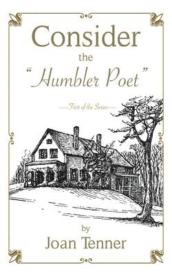 Joan Tenner - Consider the "Humbler Poet", Häftad