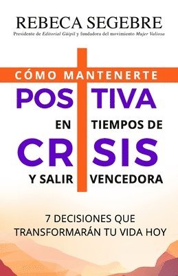 bokomslag Positiva en tiempos de crisis