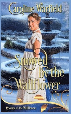 Snowed by the Wallflower 1