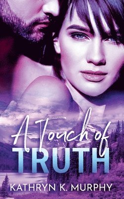 A Touch of Truth 1