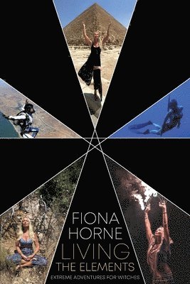 Fiona Horne - Living the Elements, Häftad