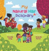 bokomslag My Natural Hair Dictionary