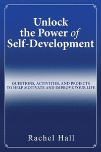 bokomslag Unlock the Power of Self-Development
