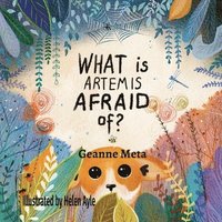 bokomslag What is Artemis Afraid of?
