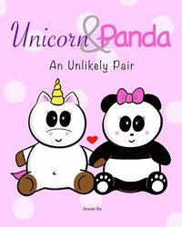 bokomslag Unicorn and Panda: An Unlikely Pair