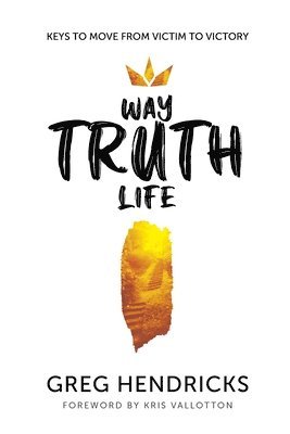 Way Truth Life 1