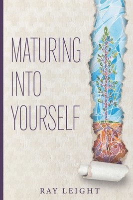 Maturing Into Yourself 1