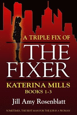 A Triple Fix of The Fixer 1