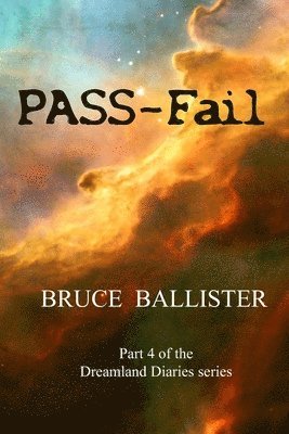 Bruce Ballister - PASS-Fail, Häftad
