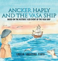 bokomslag Ancker Haply And The Vasa Ship