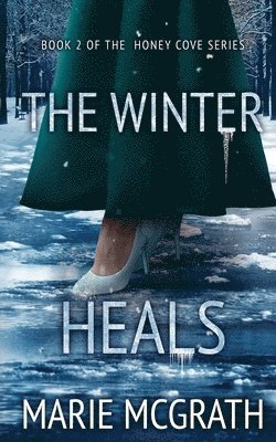 The Winter Heals 1