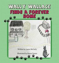 bokomslag Wally Wallace Finds a Forever Home